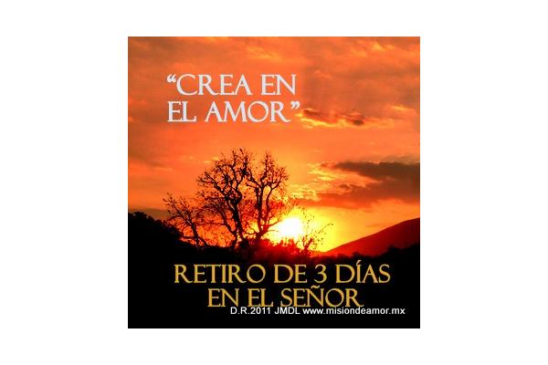 Tema: âCrea en el Amorâ